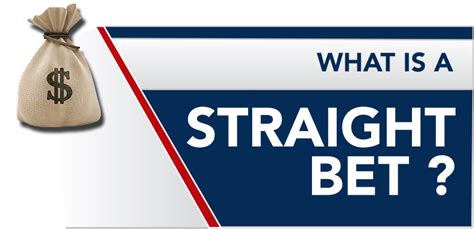 straight bet|Straight Bets .